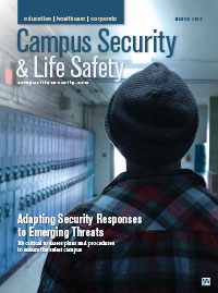 Campus Security & Life Safety Magazine Digital Edition - March 2019